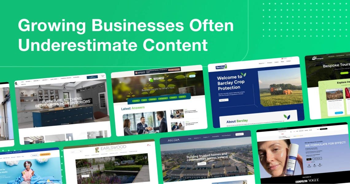 Green background graphic with the headline “Growing Businesses Often Underestimate Content,” featuring website project homepage designs.