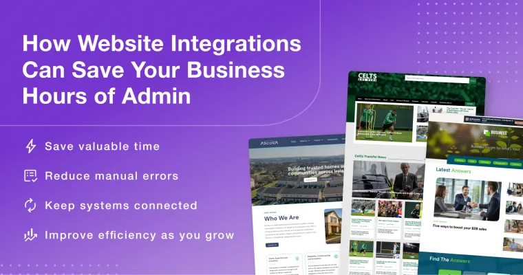 2Cubed_Blog_How Website Integrations Can Save Your Business Hours of Admin