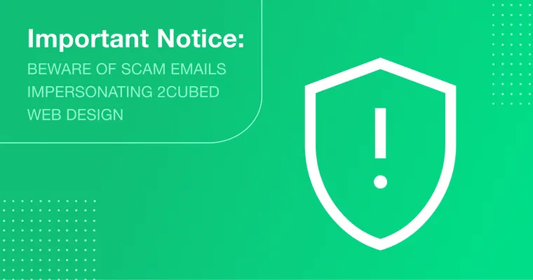 2Cubed_Blog_Important Notice