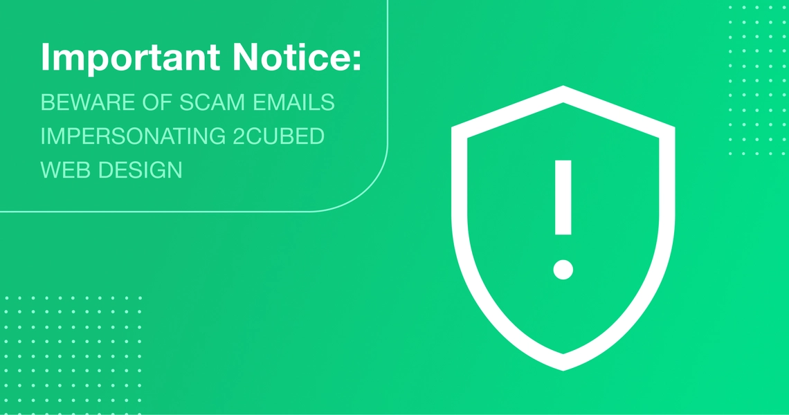 2Cubed_Blog_Important Notice