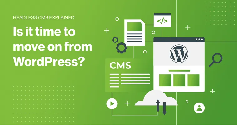 Graphic for Is it time to move on from WordPress