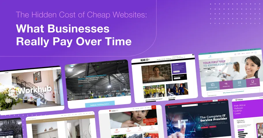 Website homepage mockups on a purple background with the text “The Hidden Cost of Cheap Websites: What Businesses Really Pay Over Time”