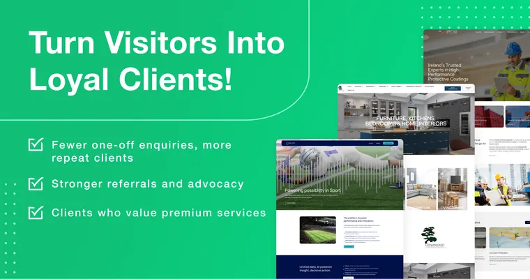 Green graphic with website project images and text reading “Turn visitors into loyal clients”