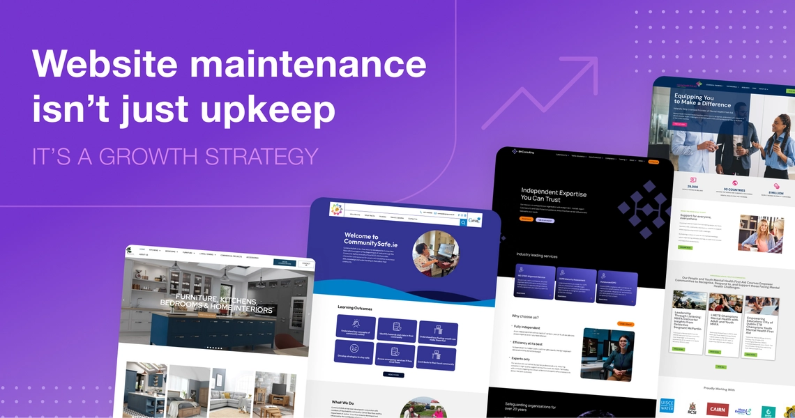 Purple background graphic showing a collage of websites designed and developed by our team, with text stating “Website maintenance isn’t just upkeep — it’s a growth strategy.”