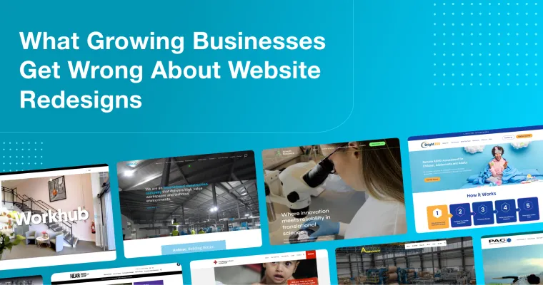 Blue background graphic displaying the headline “What Growing Businesses Get Wrong About Website Redesigns” with multiple website project homepage designs.