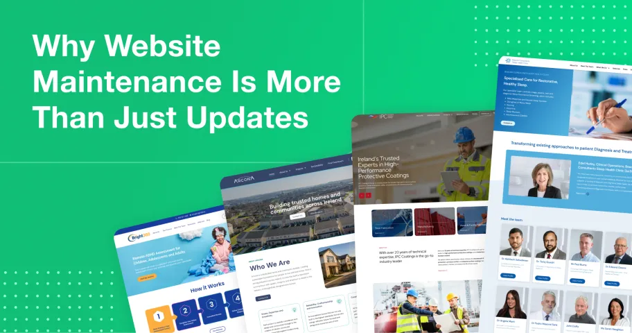 Green background graphic with the headline “Why Website Maintenance Is More Than Just Updates,” featuring website project homepage designs.