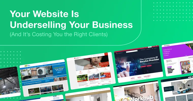 2Cubed_Blog_Your Website Is Underselling Your Business