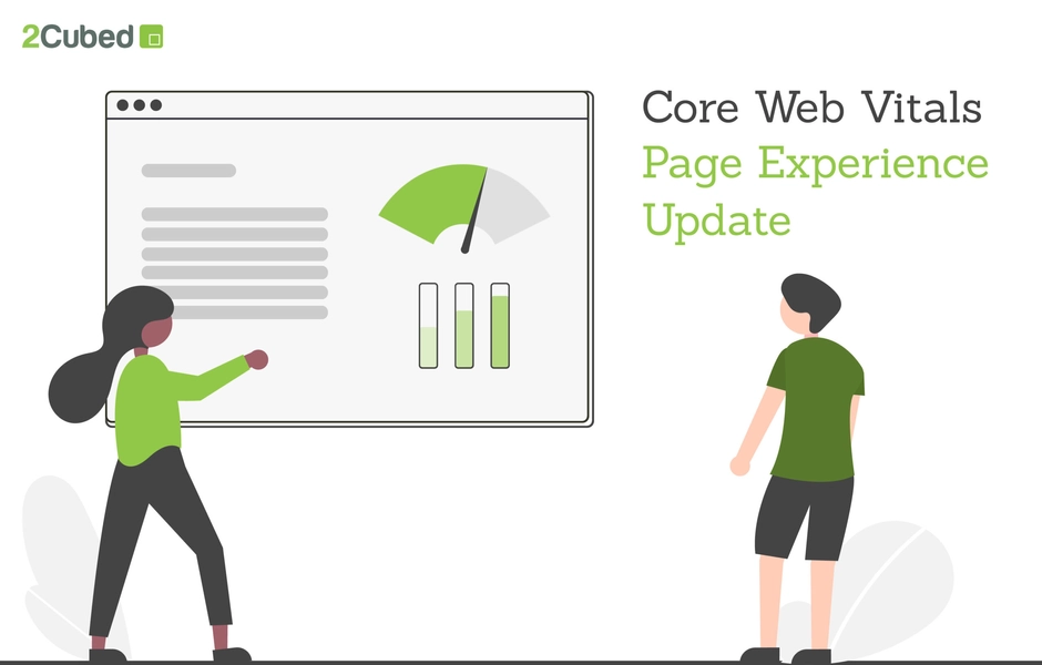 Core Web Vitals – Page Experience Update