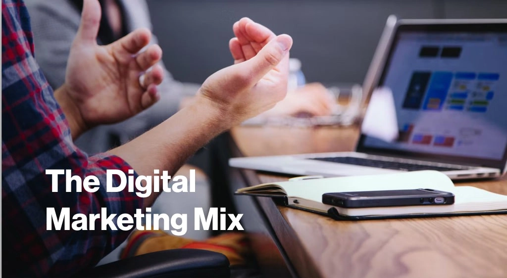Digital Marketing Mix Blog