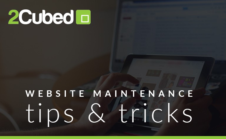 Website Maintenance Tips & Tricks